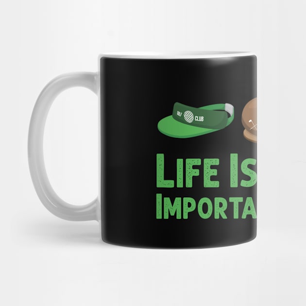 Life Is Full Of Important Choices Golf Player Golf Lovers Gift by Herotee